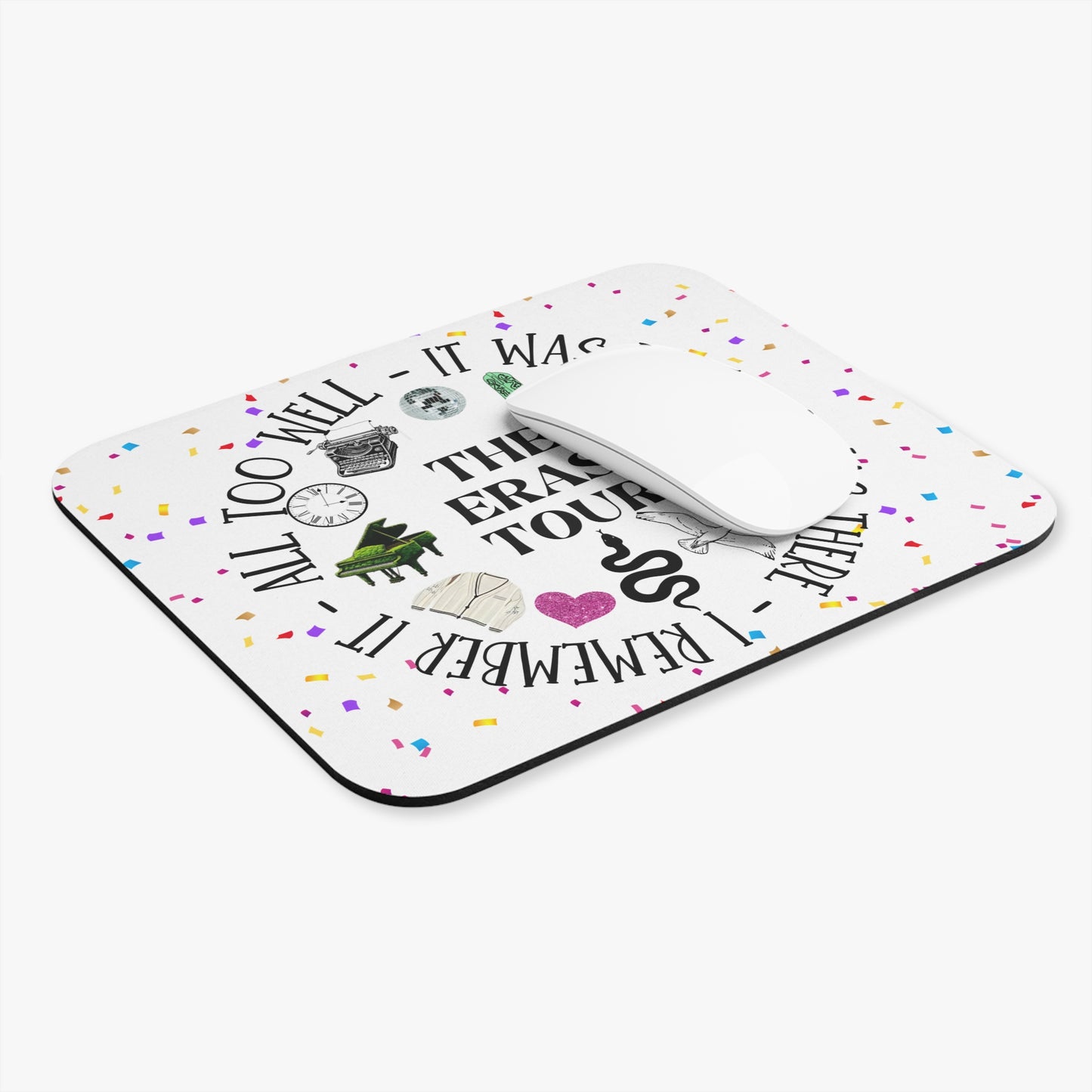 I remember it all too well -Mouse Pad (Rectangle)