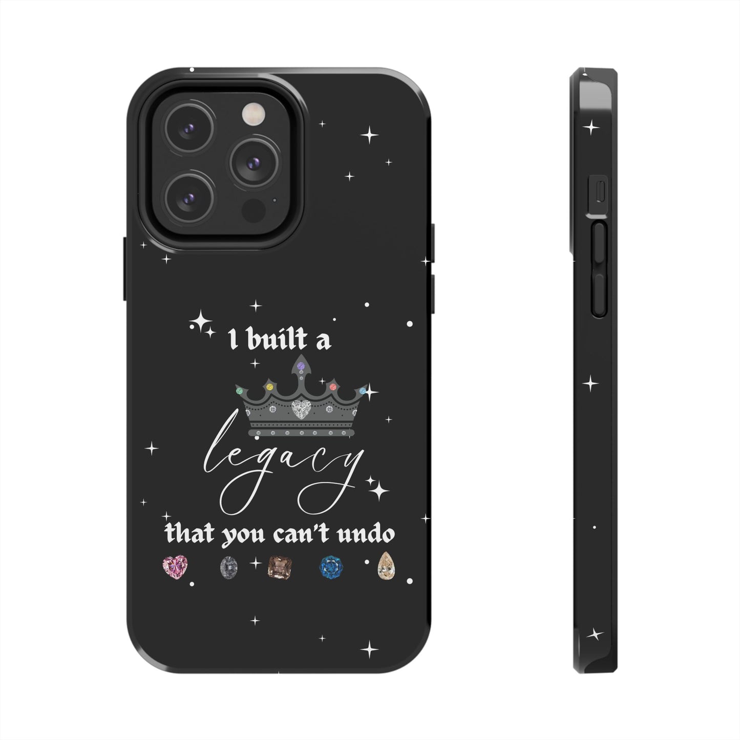 I built a Legacy Swiftie Phone Cases | Tough Case for Empowerment, Personalized Gift, Birthday, Graduation, Everyday Use