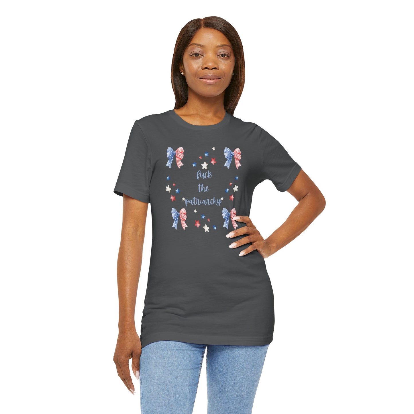 F*CK the Patriarchy - Unisex Jersey Short Sleeve Tee