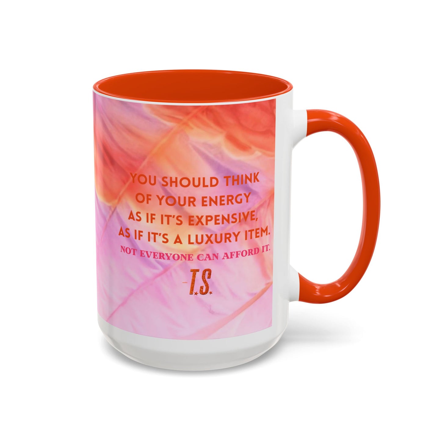 Colorful Luxury Energy Inspirational Mug, Motivational Coffee Cup, Unique Gift, Office Decor, Self-Care Reminder