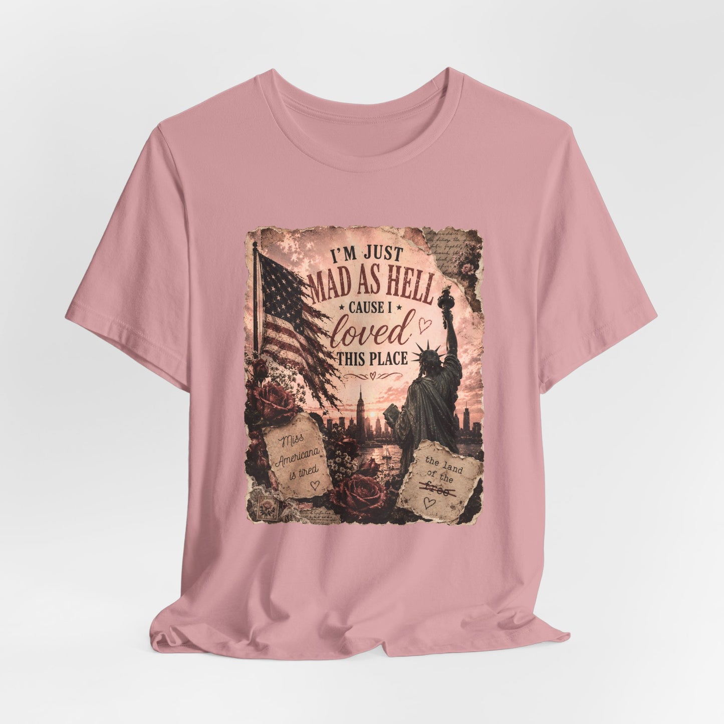 Patriotic 'I'm Just Mad as Hell ' Tee - Vintage Statue of Liberty & Flag Design