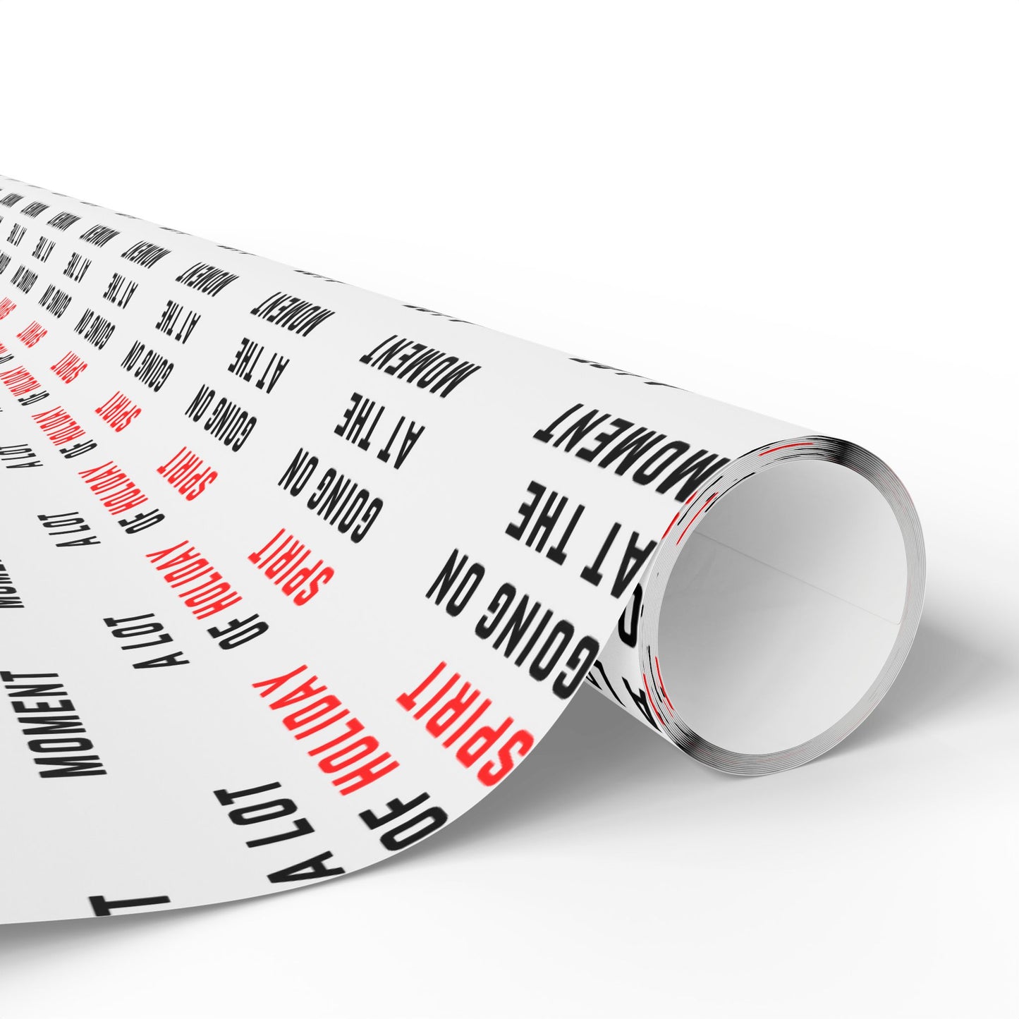 RED Holiday Spirit Wrapping Paper — Modern Typography Holiday Gift Wrap (“A Lot of Holiday Spirit Going On at the Moment” )