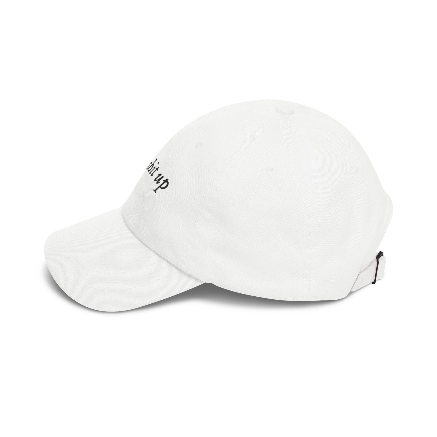 Embroidered Dad Cap — “fuck shit up” Script Baseball Hat