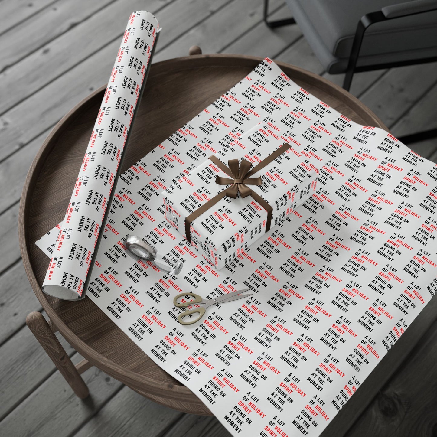 RED Holiday Spirit Wrapping Paper — Modern Typography Holiday Gift Wrap (“A Lot of Holiday Spirit Going On at the Moment” )