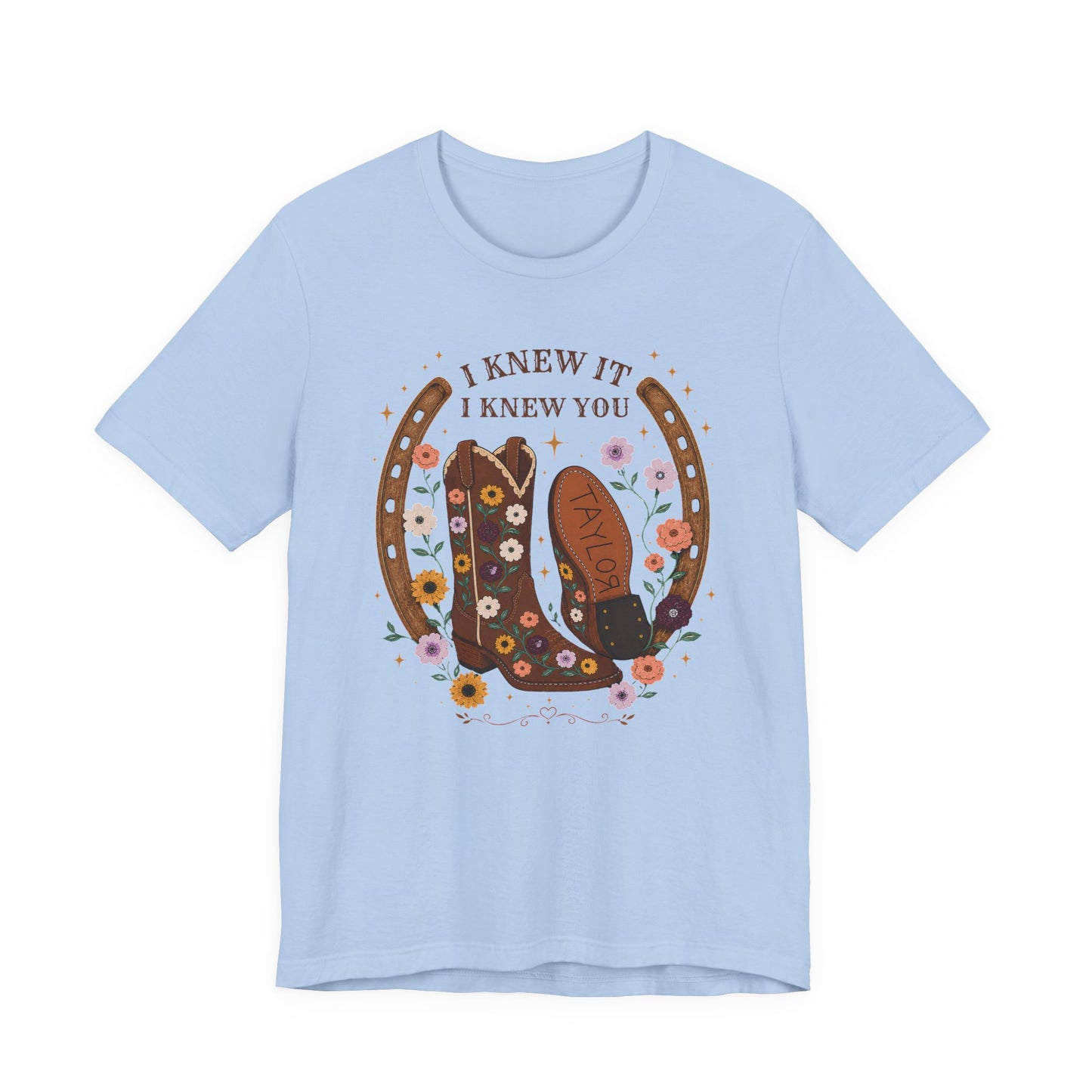 I Knew It I Knew You Cowboy Boots Tee