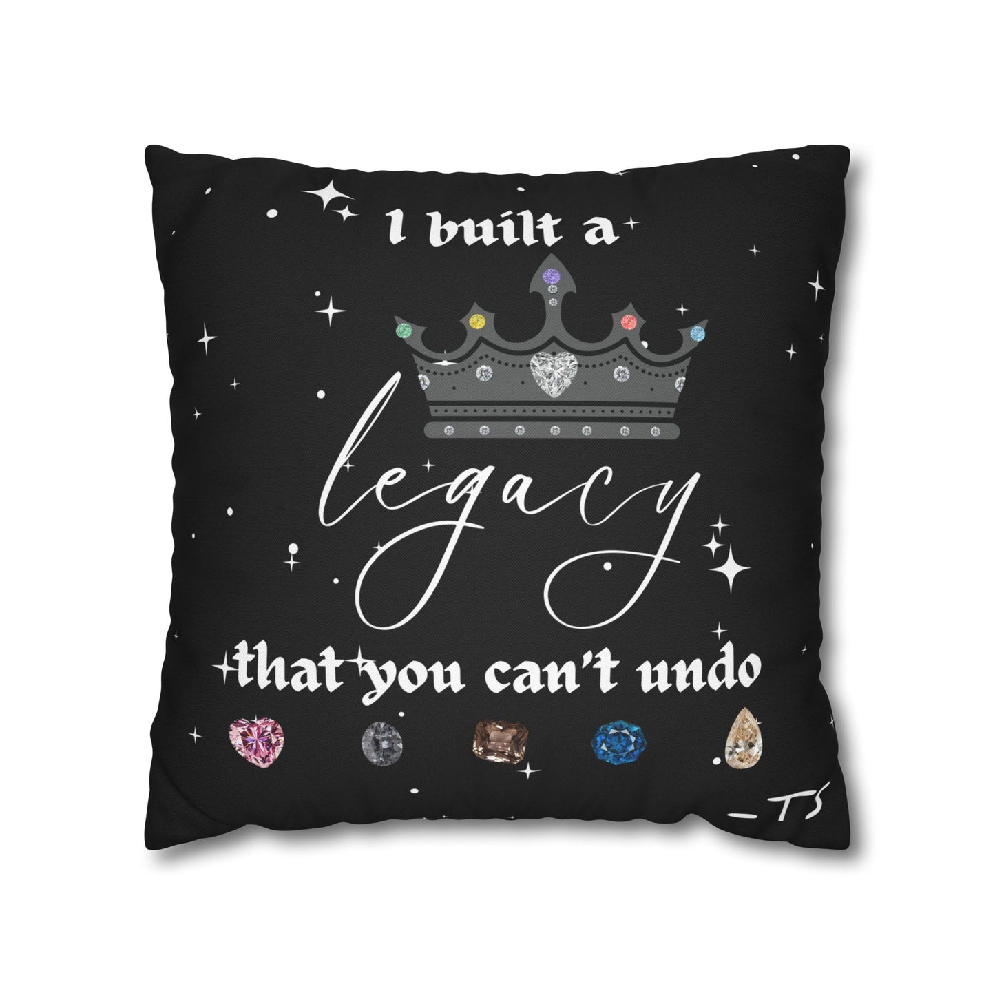 I built a Legacy Pillowcase, Decorative Cushion Cover, Gift for New Home, Quotes Decor for Bedroom, Crown Pillow, Sentimental Throw Pillow