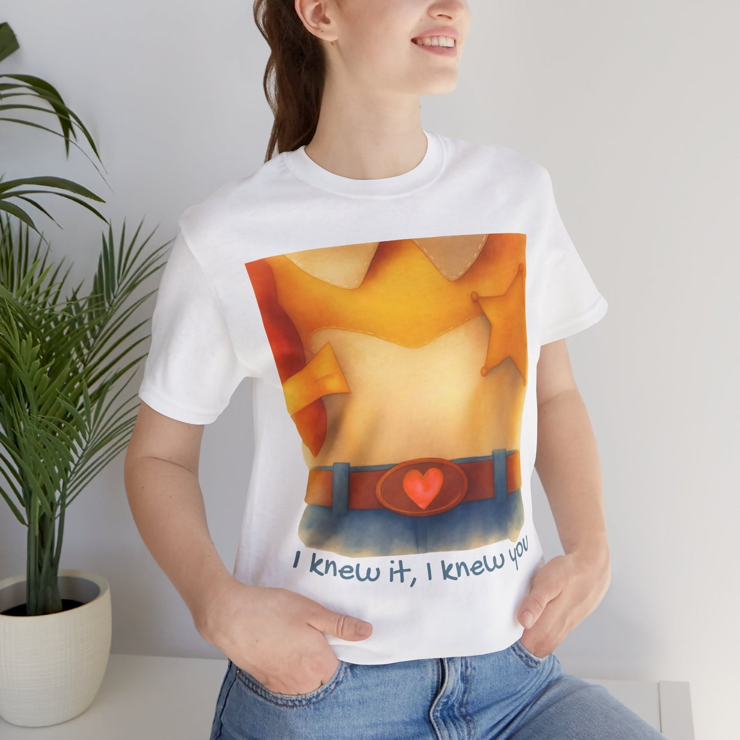Cowgirl Outfit Design Tee: “I knew it, I knew you”