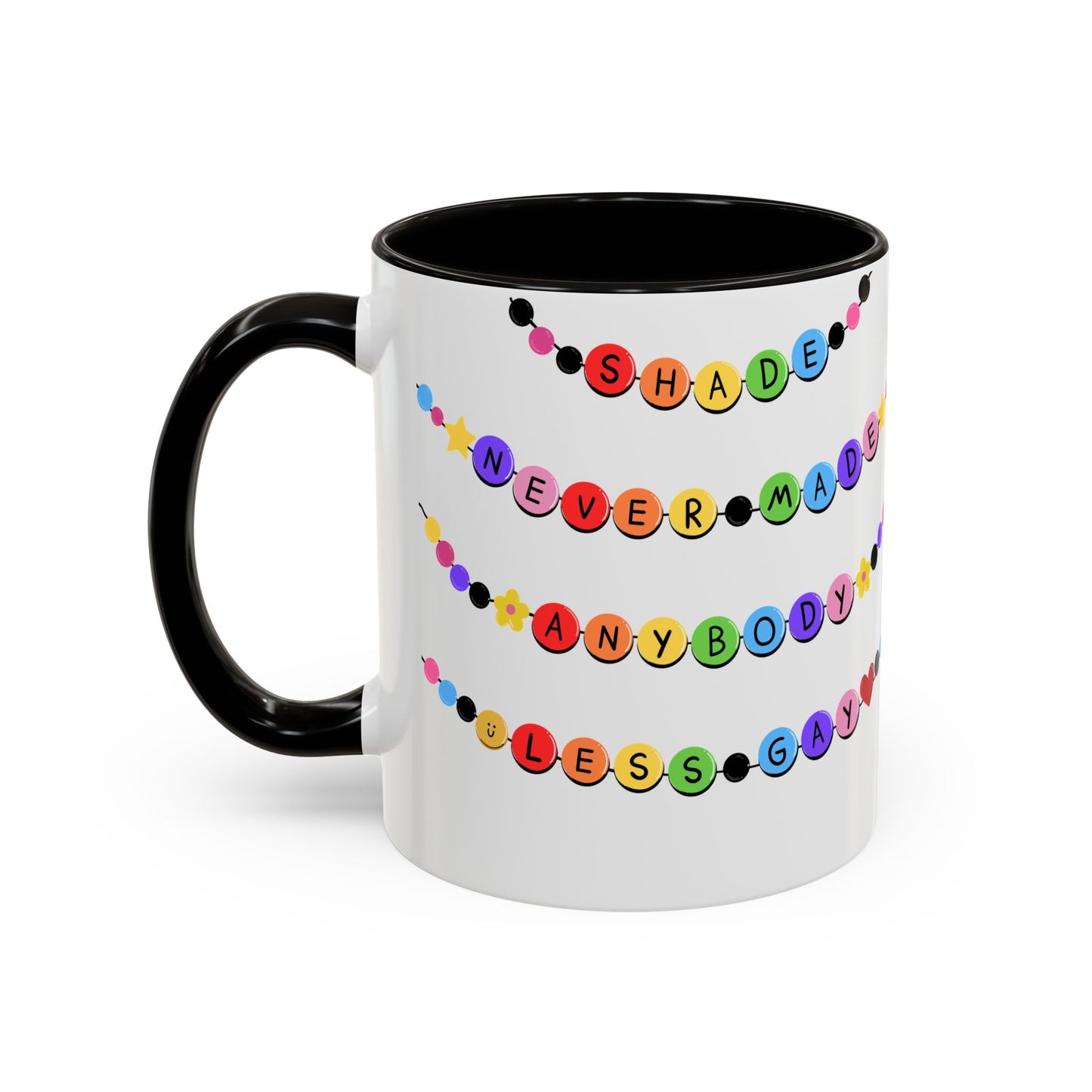 Shade Never Made Anybody Less Gay - Friendship Bracelet Pride Mugs - Fun & Whimsical Coffee Cups for Pride, Birthdays, & Everyday Use, Gifts for Friends, Family, LGBTQ+