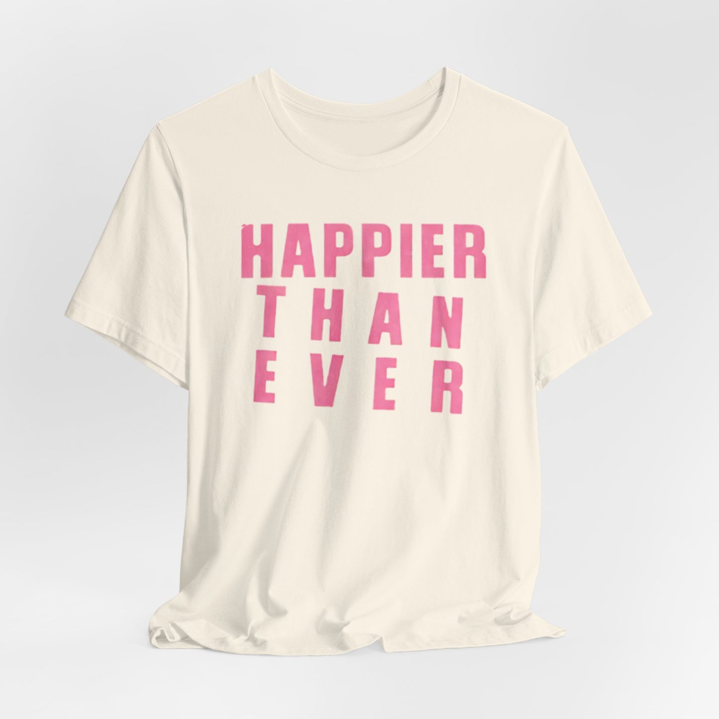 Happier Stencil Front and Back - Unisex Jersey Short Sleeve Tee