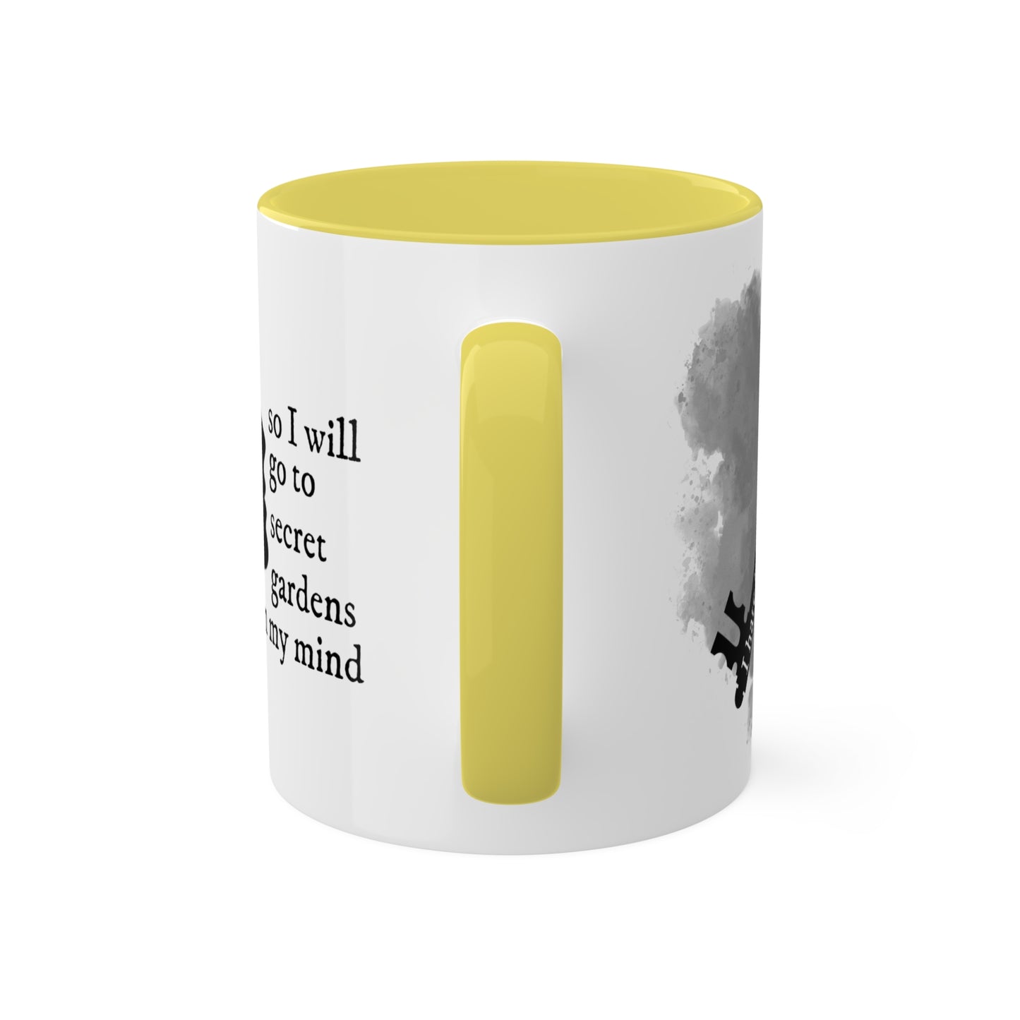 I hate it here - secret gardens in my mind - Colorful Mugs, 11oz