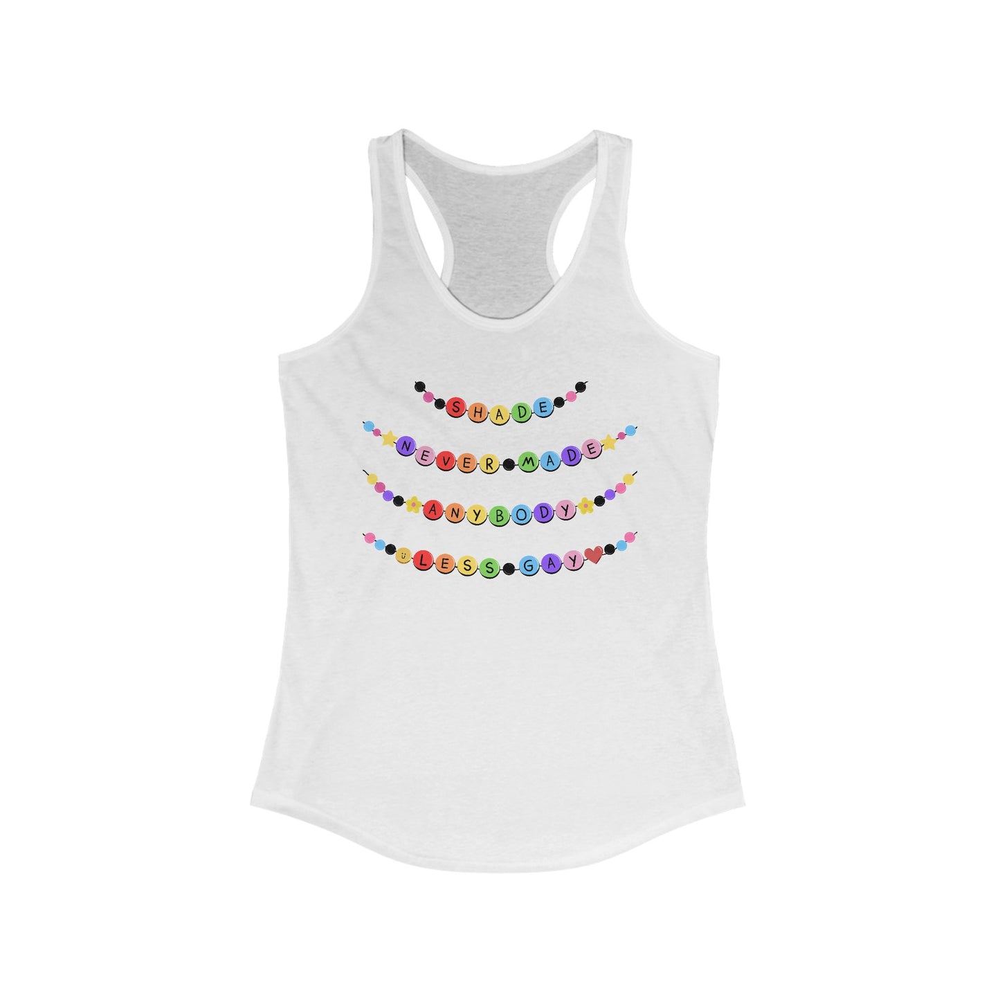 Shade Never Made Anybody Less Gay - Colorful Bead Design Racerback Tank for Women's Casual Wear, Workout, Gifts, Summer, Festivals
