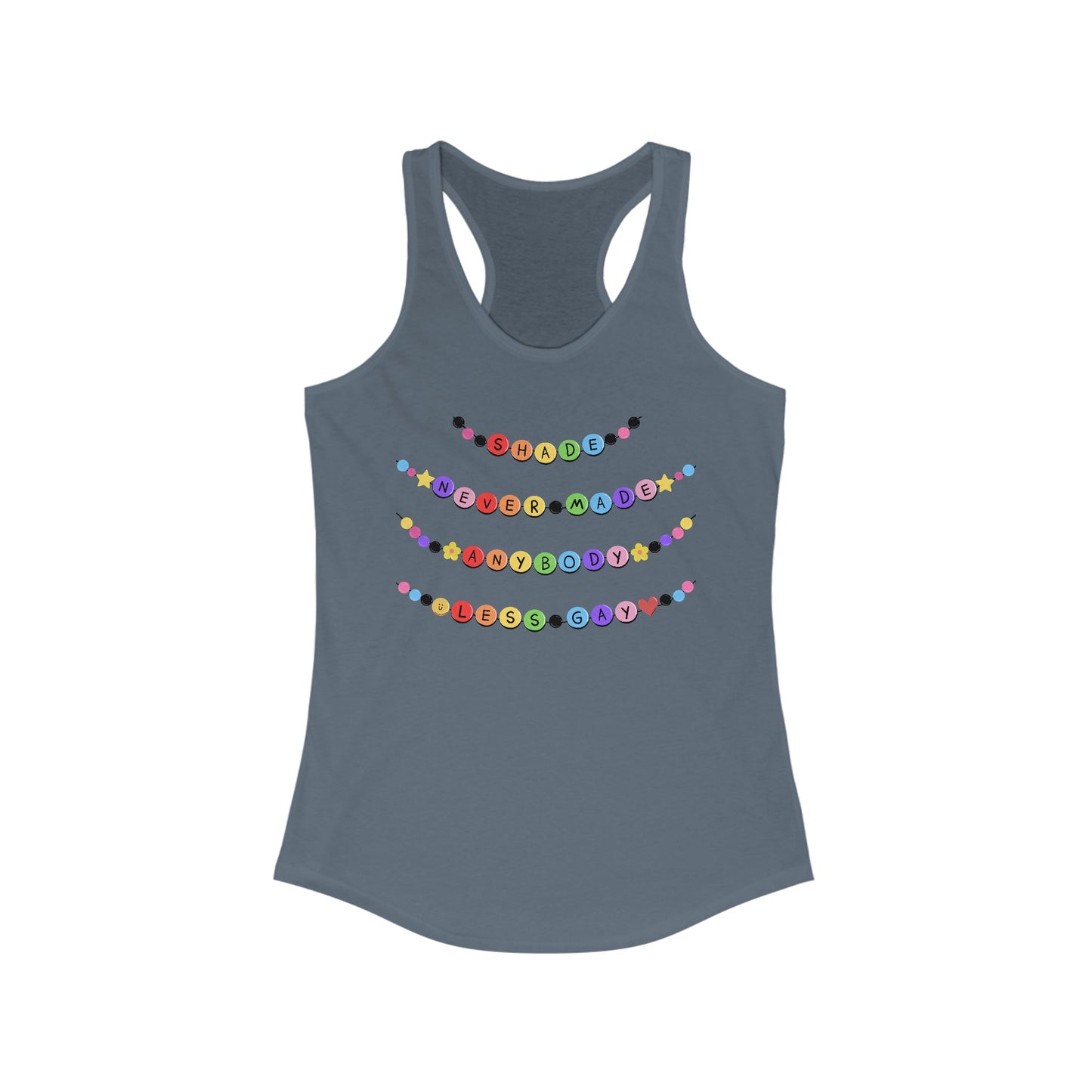 Shade Never Made Anybody Less Gay - Colorful Bead Design Racerback Tank for Women's Casual Wear, Workout, Gifts, Summer, Festivals
