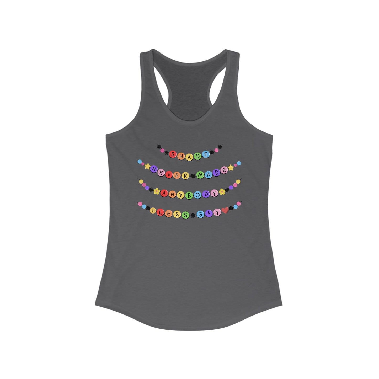 Shade Never Made Anybody Less Gay - Colorful Bead Design Racerback Tank for Women's Casual Wear, Workout, Gifts, Summer, Festivals