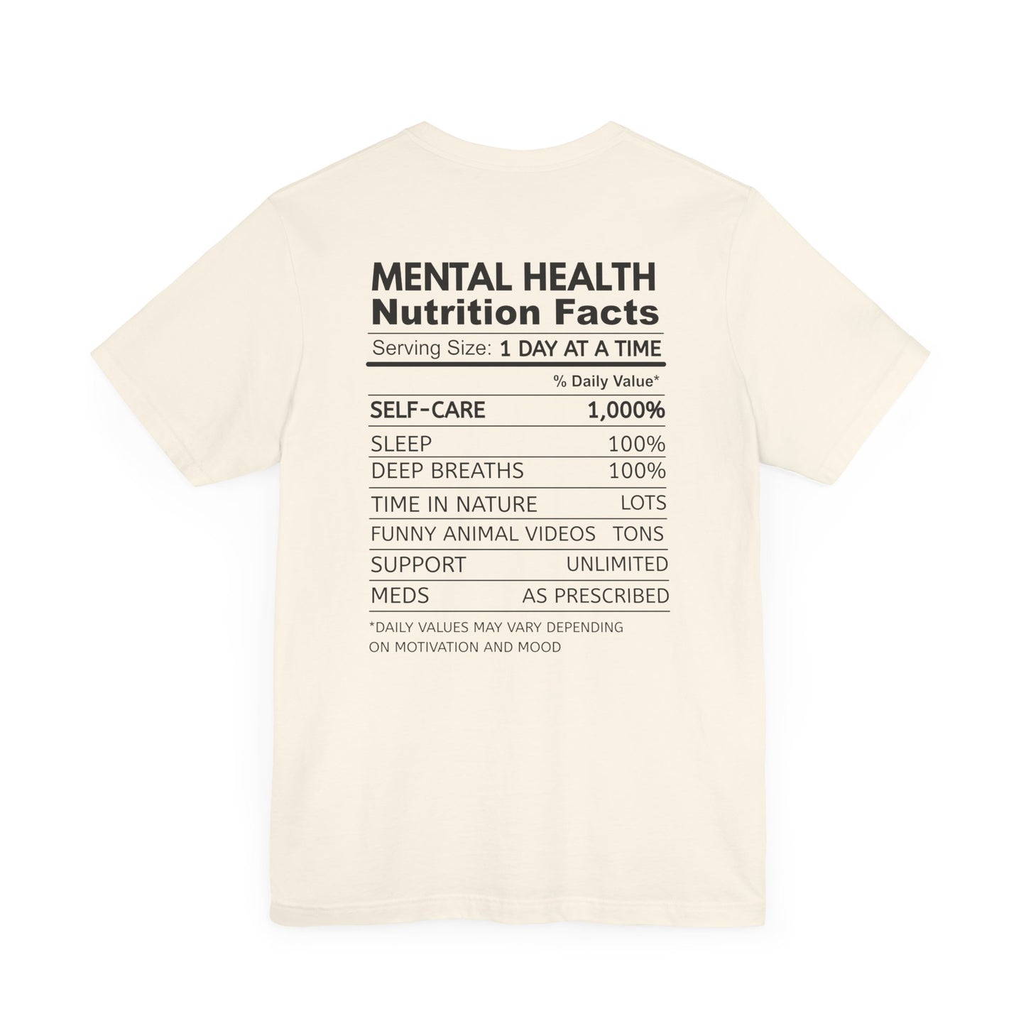 Mental Health Matters Tee - Nutrition Facts, Motivational Shirt, Self-Care Apparel, Awareness T-Shirt, Inspirational Gift, Mental Wellness Fashion