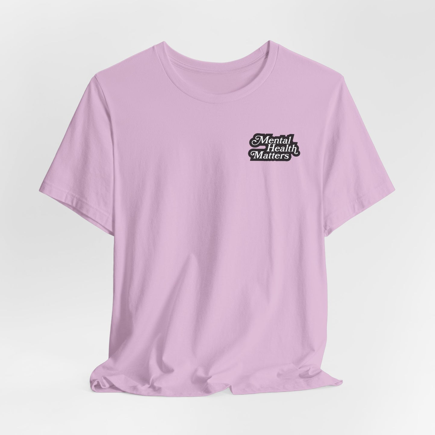 Mental Health Matters Tee - Nutrition Facts, Motivational Shirt, Self-Care Apparel, Awareness T-Shirt, Inspirational Gift, Mental Wellness Fashion