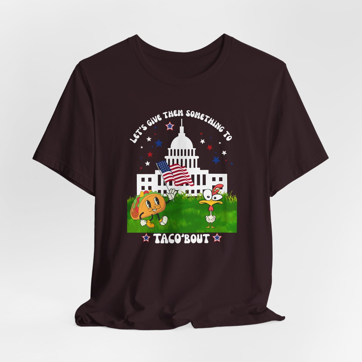 Let's Give Them Something to Taco 'Bout - TACO Trump - Unisex Bella Canvas Tee, Humorous T-Shirt, Celebration Top, Gift for Food Lovers, Quirky Holiday Apparel