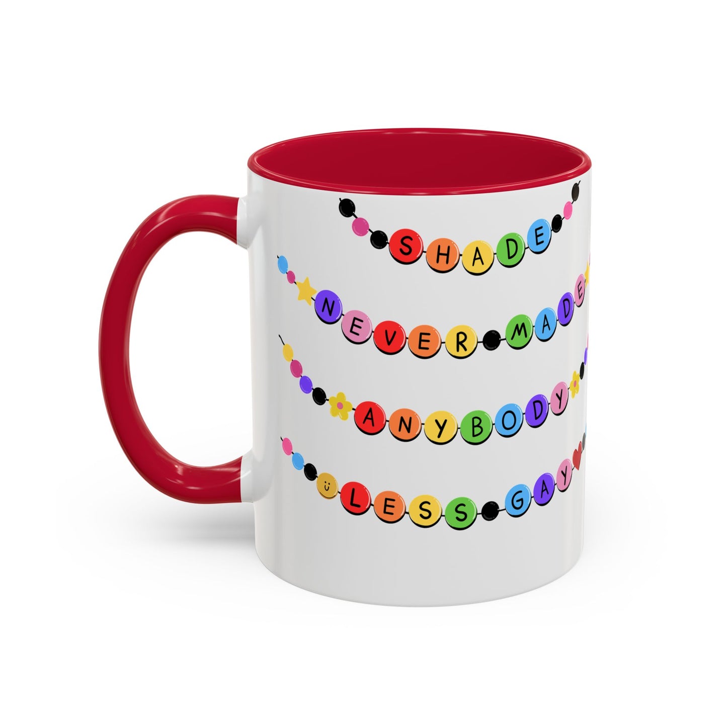 Shade Never Made Anybody Less Gay - Friendship Bracelet Pride Mugs - Fun & Whimsical Coffee Cups for Pride, Birthdays, & Everyday Use, Gifts for Friends, Family, LGBTQ+