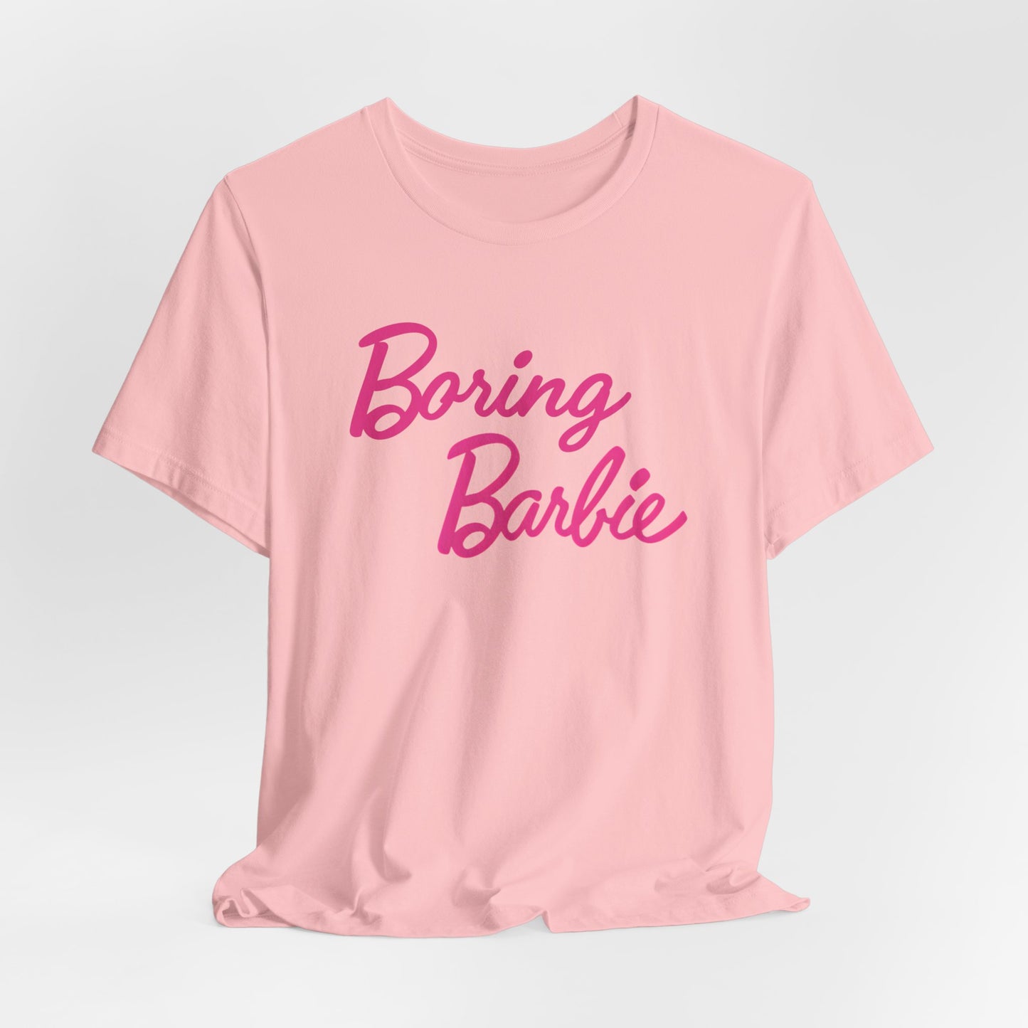 Boring B pink Tee - Fun Unisex Jersey Shirt, Cute Graphic Tee, Perfect Gift for Barbie Fans, Casual Style, Birthday Shirt, Retro Fashion