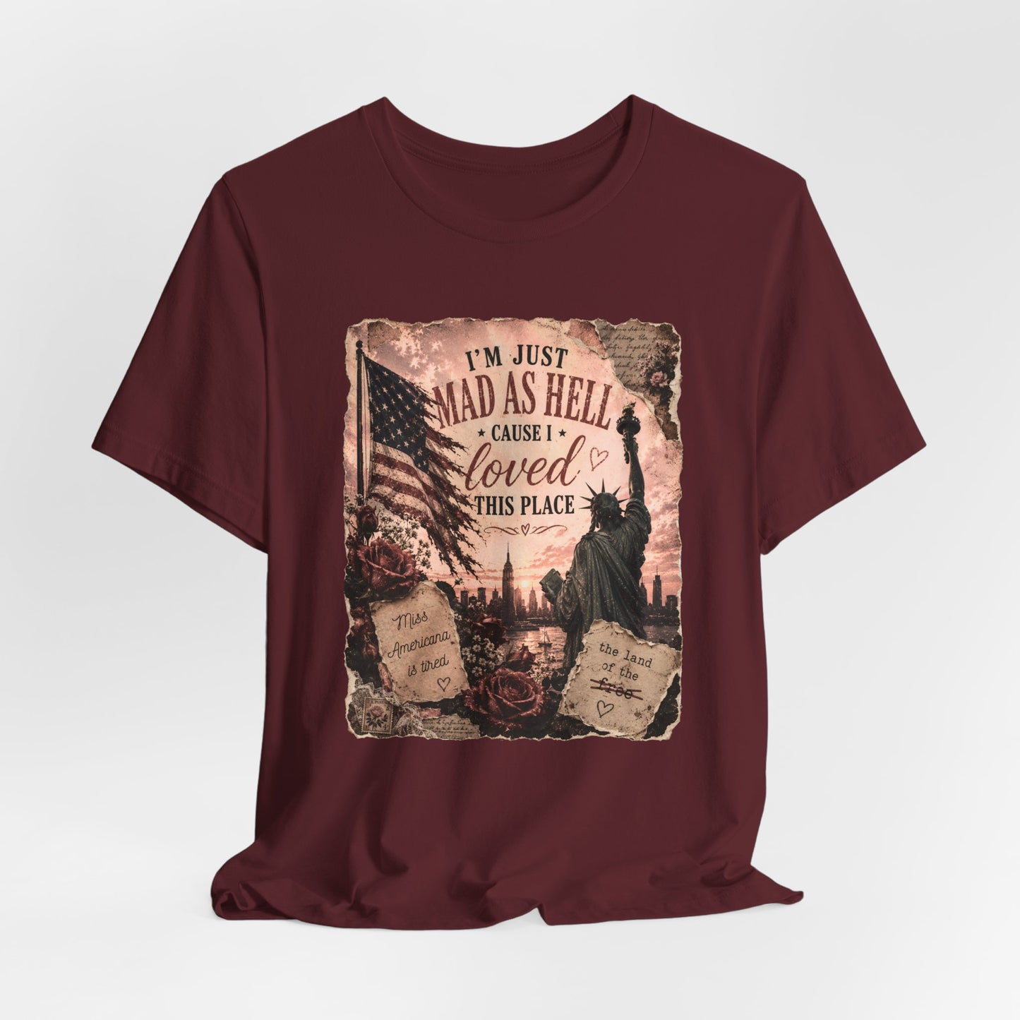 Patriotic 'I'm Just Mad as Hell ' Tee - Vintage Statue of Liberty & Flag Design