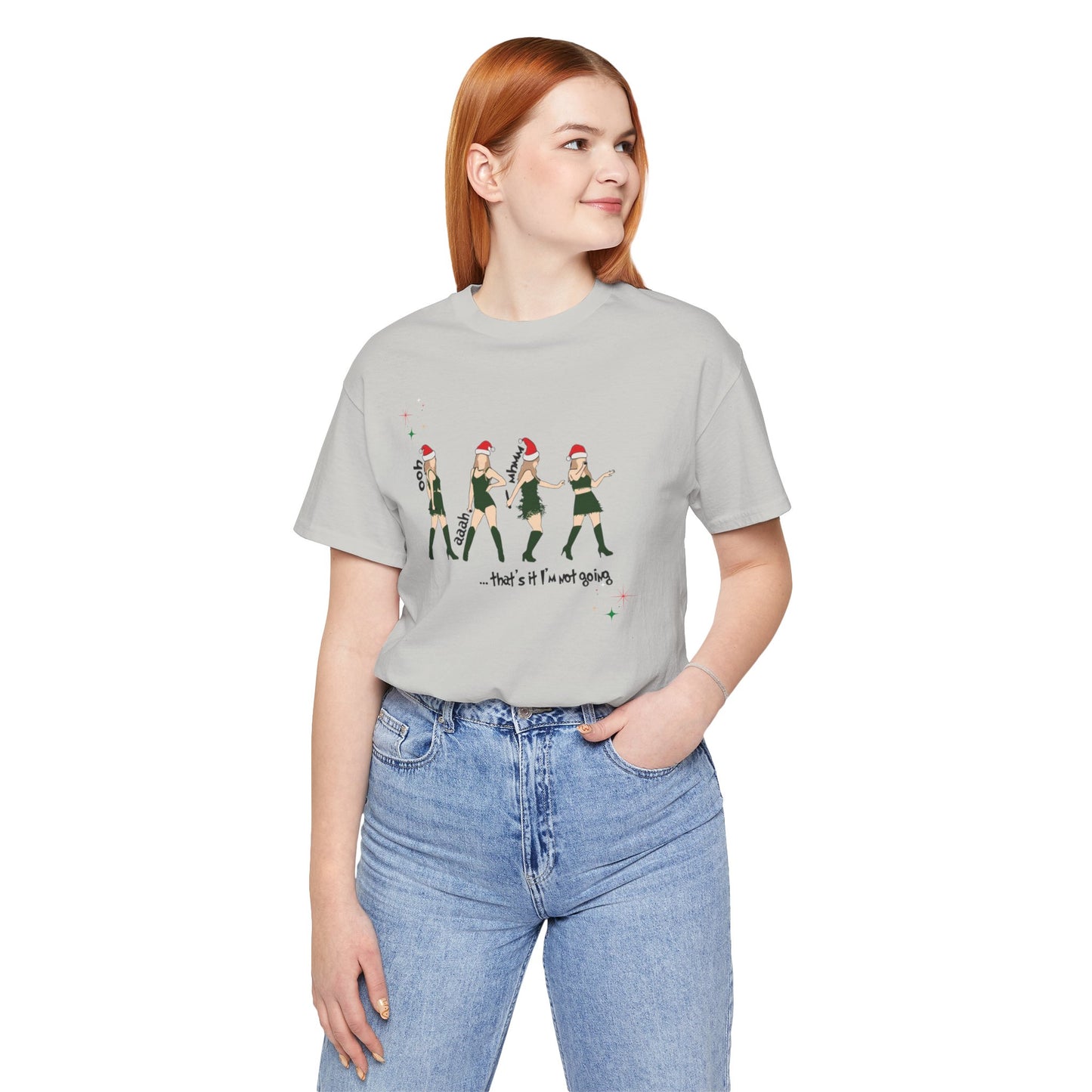 That's it I'm not going - front and back print! Swiftmas - Unisex Jersey Short Sleeve Tee