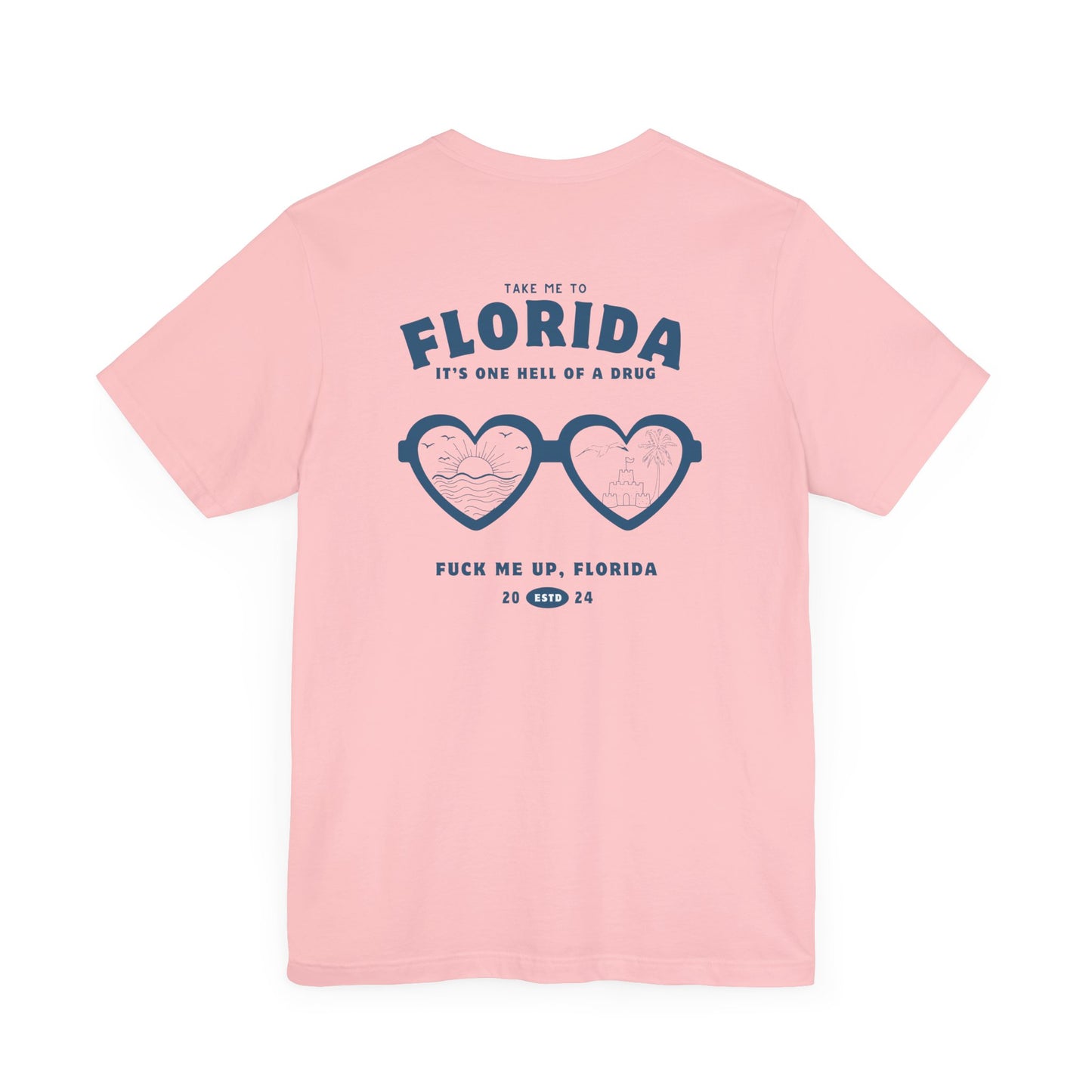 Take me to Florida  Unisex Jersey Short Sleeve Tee