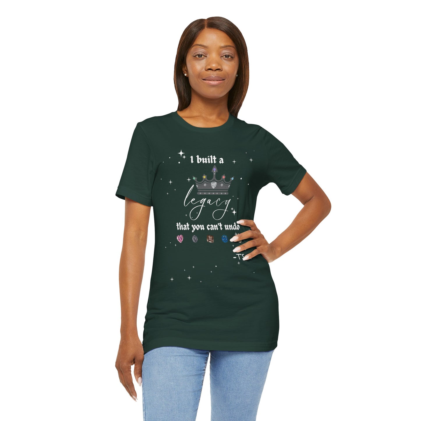 I built a Legacy that you can't undo - Swiftie Albums Crown Tee - Inspirational Unisex Jersey Tee, Motivational Gift, Casual Wear, Birthday Celebration, Confidence Booster