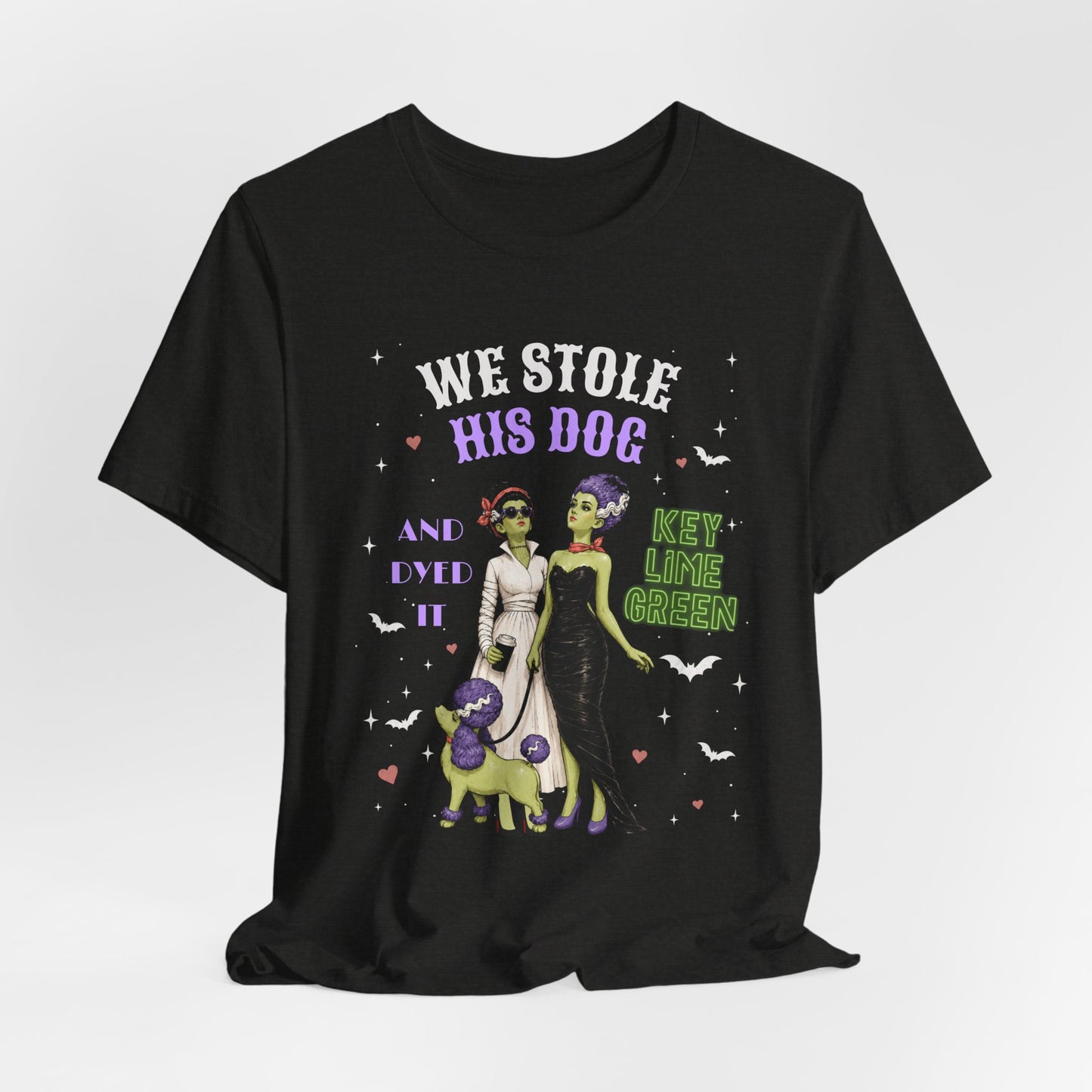 Halloween Bride & Bride T-Shirt — "We Stole His Dog and dyed it KEY LIME GREEN"