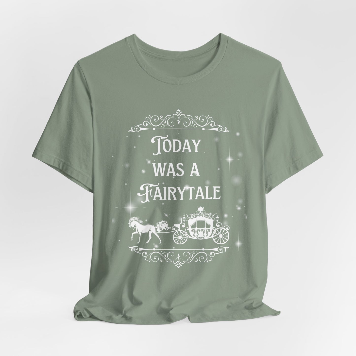 Fairytale Bride Short Sleeve Tee - Today Was a Fairytale (Front and Back!)