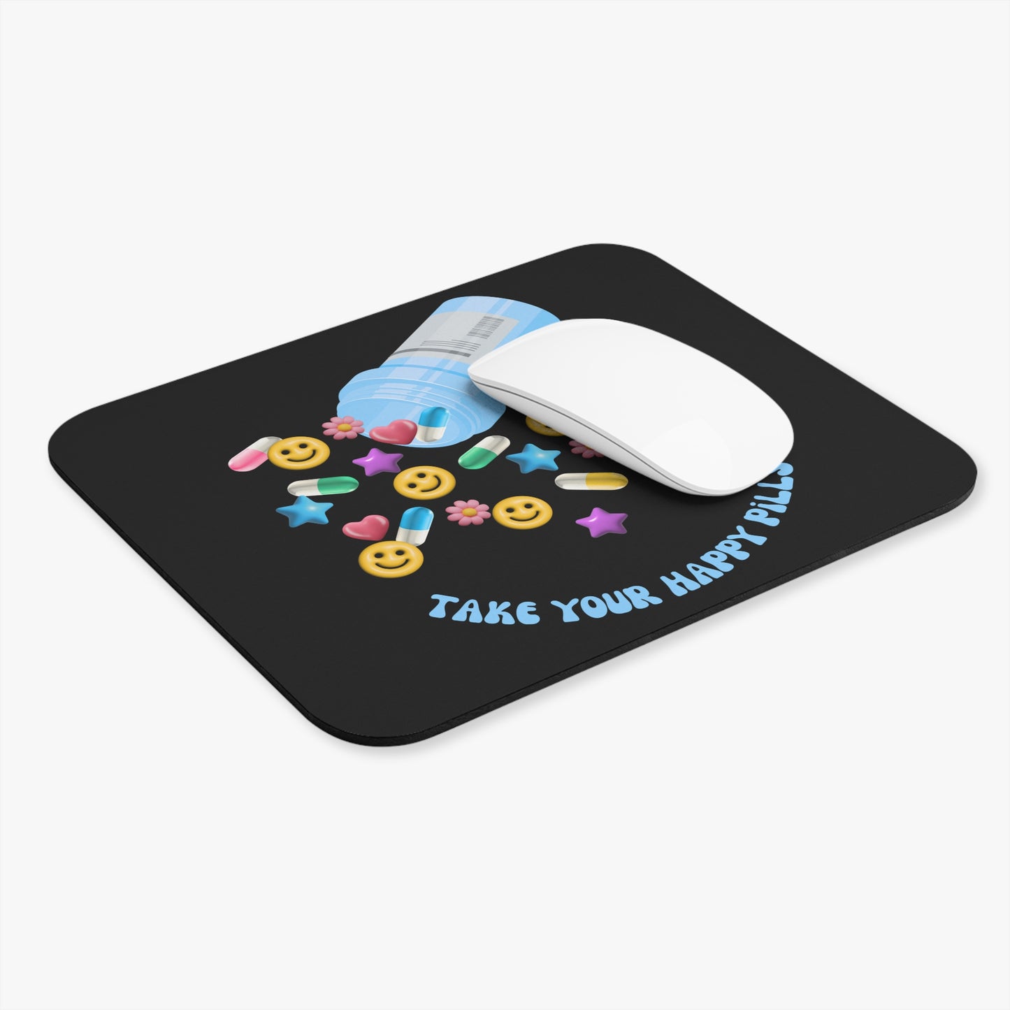 take your happy pills - Mouse Pad (Rectangle)
