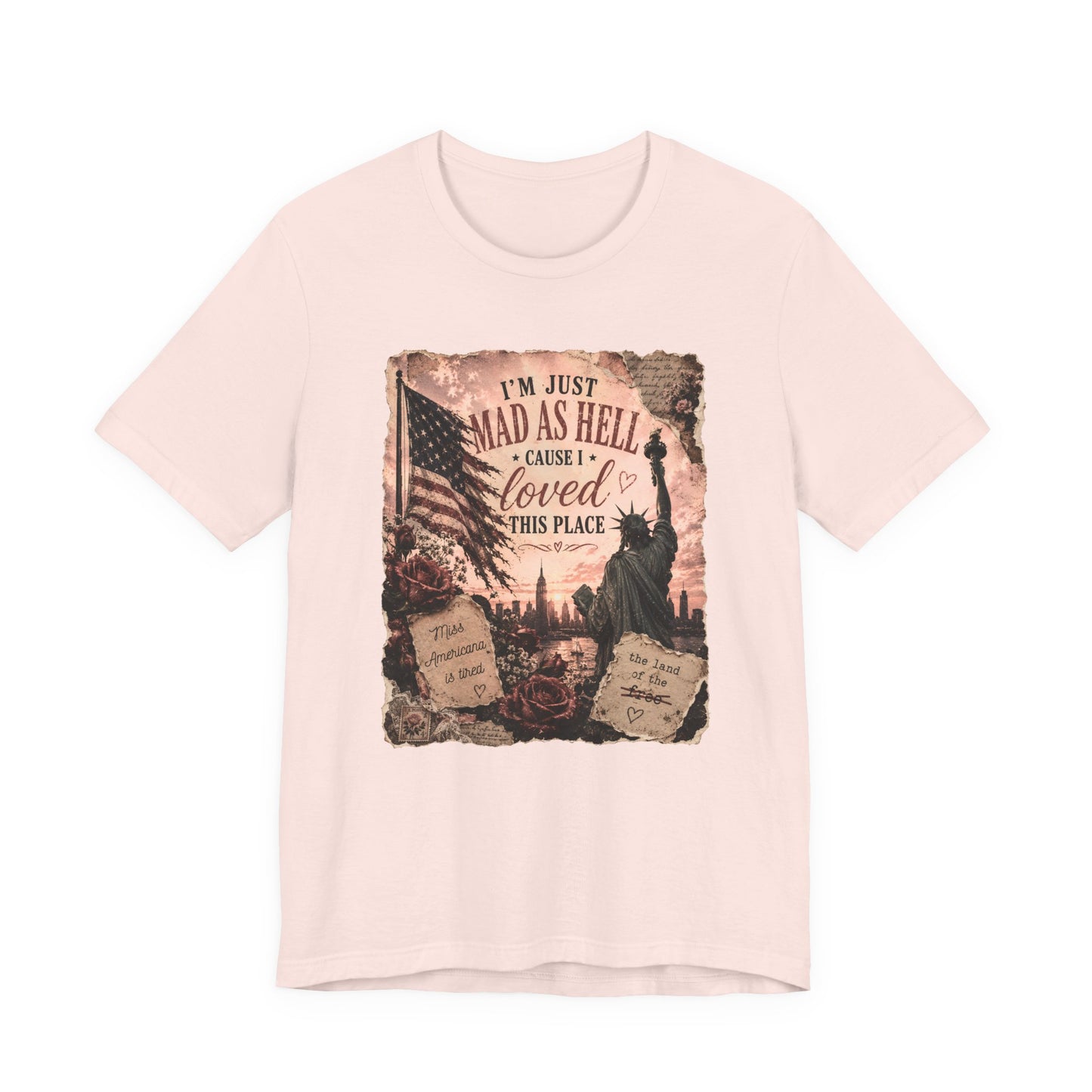 Patriotic 'I'm Just Mad as Hell ' Tee - Vintage Statue of Liberty & Flag Design
