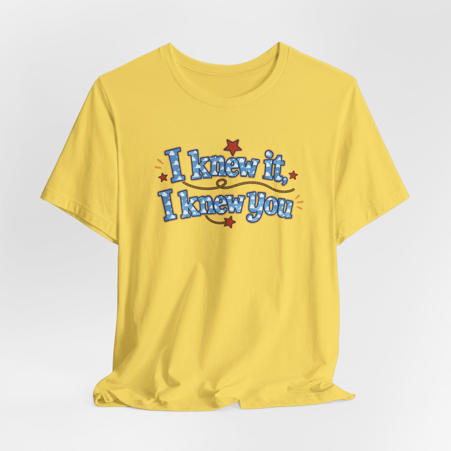 I Knew It I Knew You T-Shirt — Retro Blue Text Graphic Tee