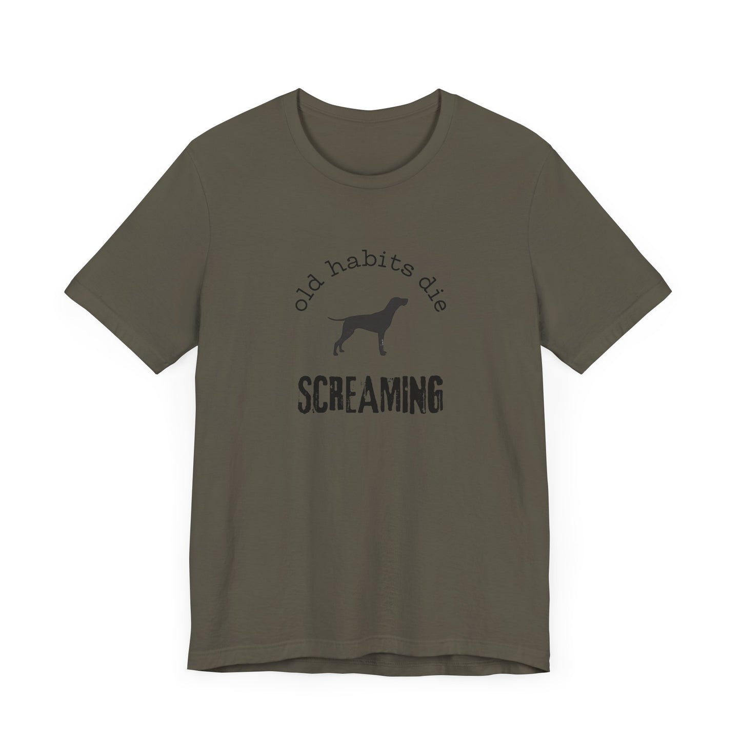 the black dog - old habits die screaming - Unisex Jersey Short Sleeve Tee