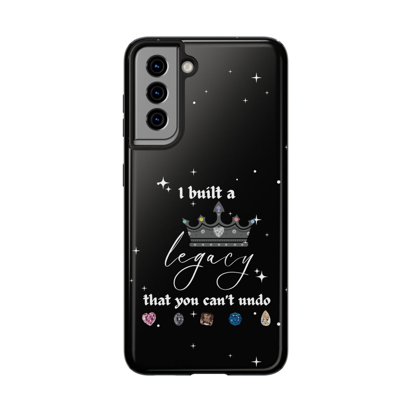 I built a Legacy Swiftie Phone Cases | Tough Case for Empowerment, Personalized Gift, Birthday, Graduation, Everyday Use