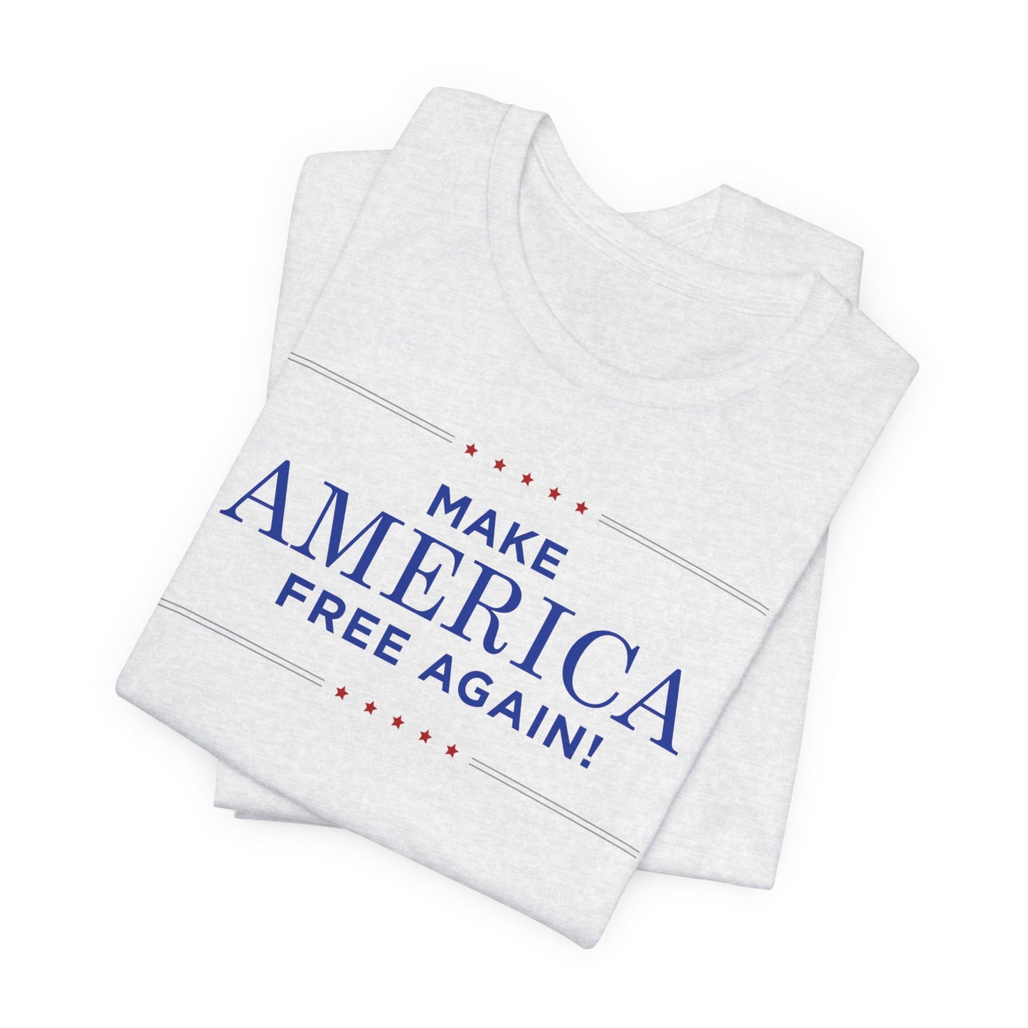 Make America Free Again Tee