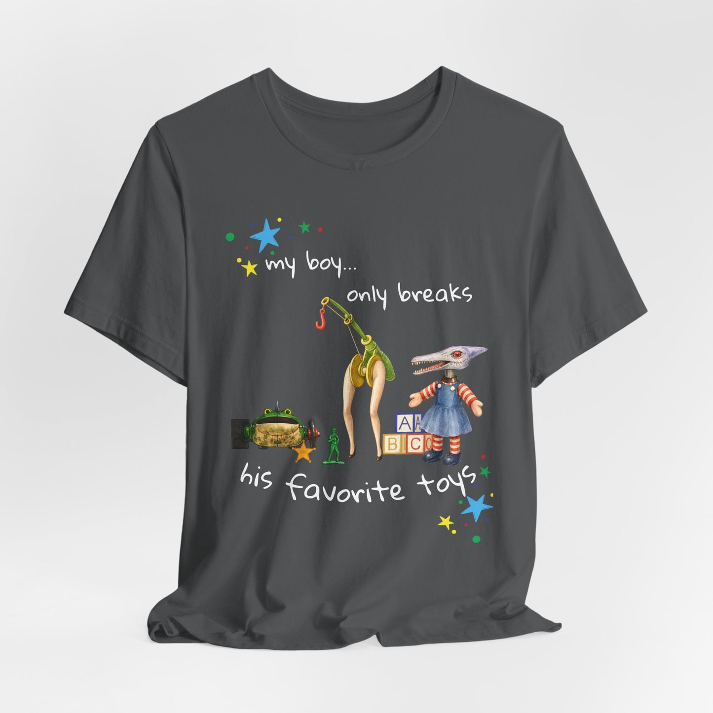 Novelty T‑Shirt — “My Boy Only Breaks His Favorite Toys” Funny Retro Broken Toys Tee