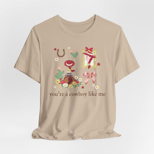 Cowgirl Vintage Watercolor Graphic Tee — "you're a cowboy like me"