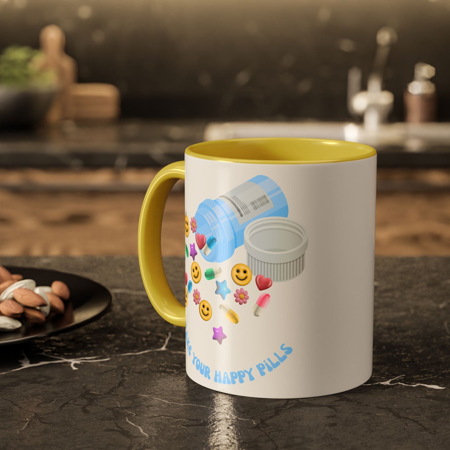 take your happy pills - Colorful Mugs (11oz)