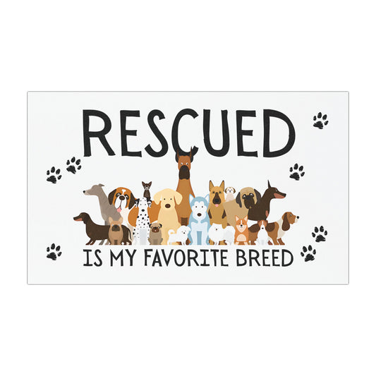 Dog Lover's Car Magnet, Rescued is my Favorite Breed, Cute Pet Gift, Animal Advocacy Magnet, Dog Adoption Support, Pet Lover Decor