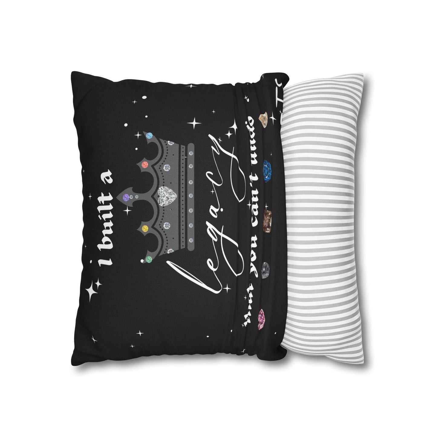I built a Legacy Pillowcase, Decorative Cushion Cover, Gift for New Home, Quotes Decor for Bedroom, Crown Pillow, Sentimental Throw Pillow