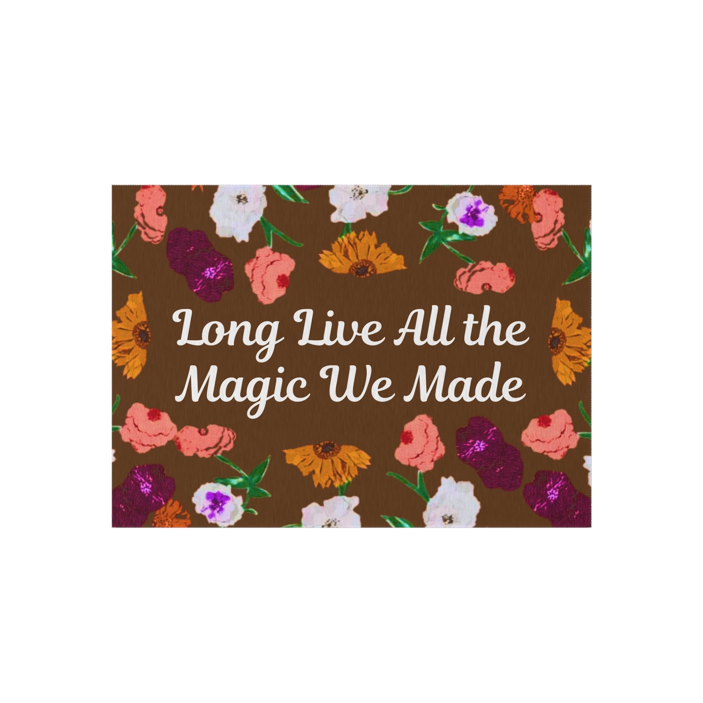 Indoor/Outdoor Rug — "Long Live" Floral Doormat