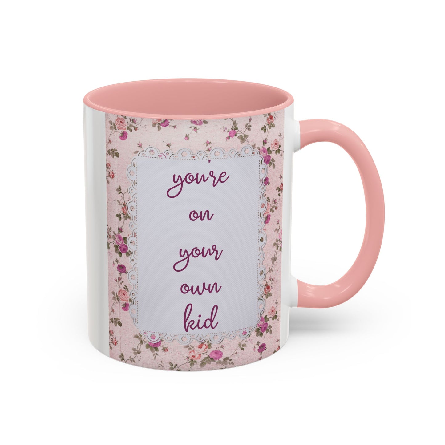 you're on your own kid - YOYOK -  Coffee Mug (11, 15oz)