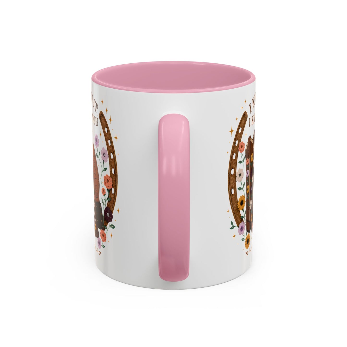 Cowgirl Boots Coffee Mug — "I Knew It I Knew You" Floral Personalized Mug (11oz)