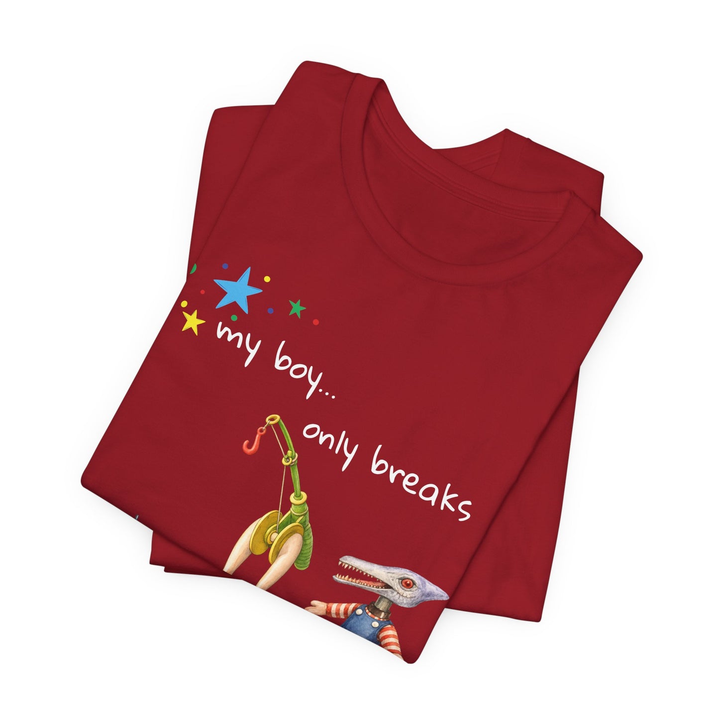 Novelty T‑Shirt — “My Boy Only Breaks His Favorite Toys” Funny Retro Broken Toys Tee