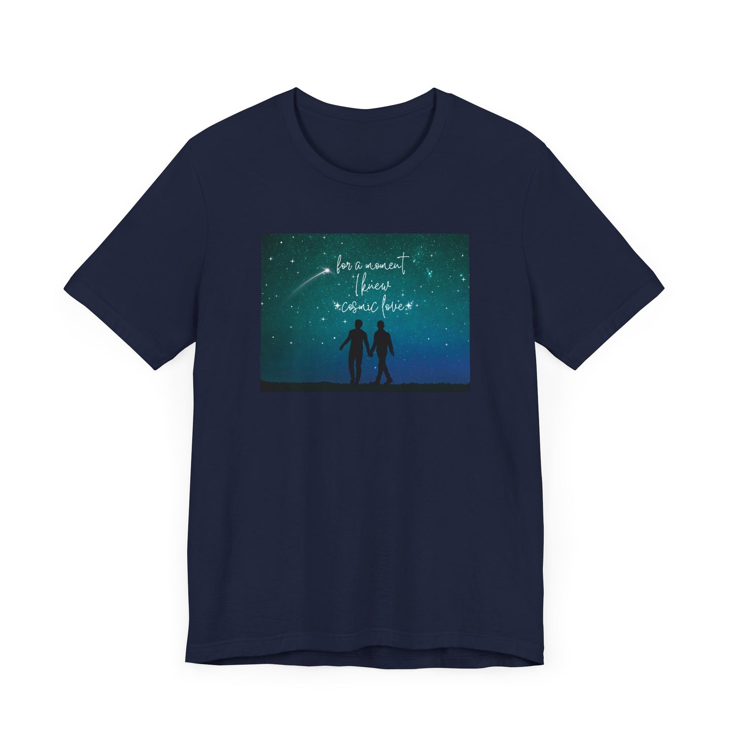 for a moment I knew cosmic love - Gay/MLM Pride version - Unisex Jersey Short Sleeve Tee