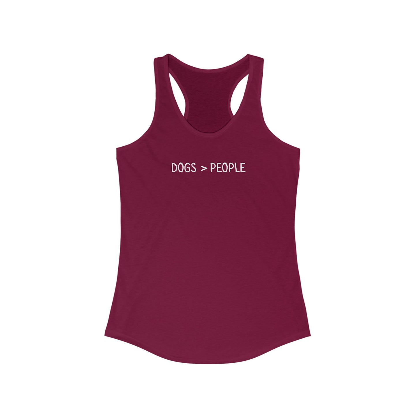 Dogs are better than People Women's Racerback Tank - Pet Lover Gift, Casual Wear, Gym Top, Summer Apparel, Animal Lover Shirt