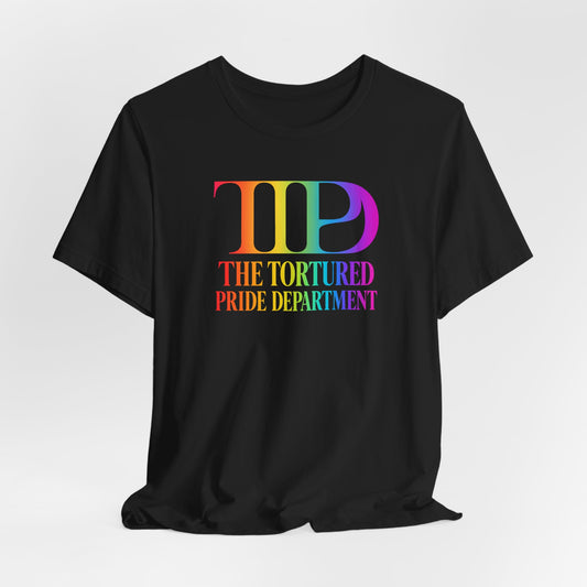 Pride Tee — "The Tortured Pride Department" Rainbow Logo