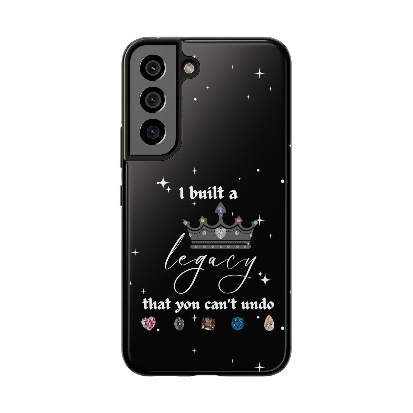 I built a Legacy Swiftie Phone Cases | Tough Case for Empowerment, Personalized Gift, Birthday, Graduation, Everyday Use