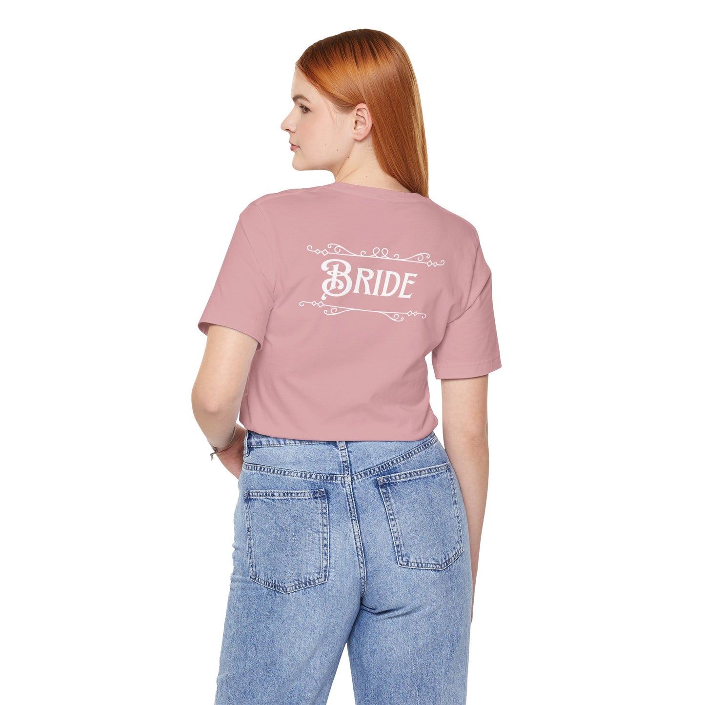 Fairytale Bride Short Sleeve Tee - Today Was a Fairytale (Front and Back!)