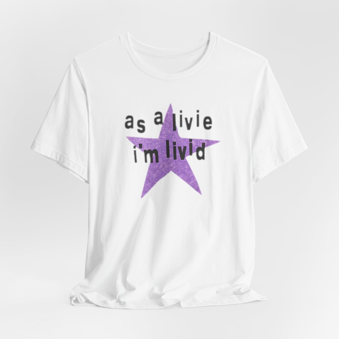 i'm livid - Unisex Jersey Short Sleeve Tee