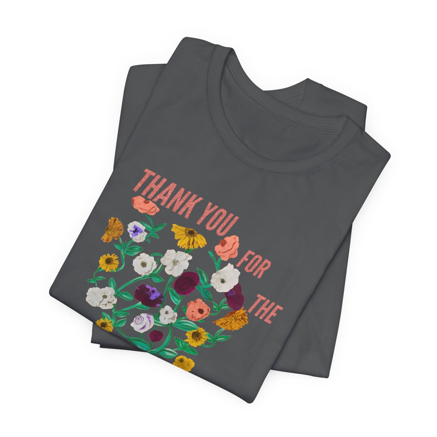 Thank You For The Lovely Bouquet, acoustic piano flowers Tee, Unisex Jersey Short Sleeve T-Shirt, Gift for Friends, Appreciation Shirt, Floral Design, Casual Wear